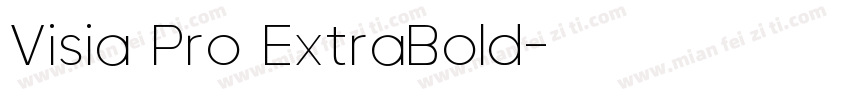 Visia Pro ExtraBold字体转换